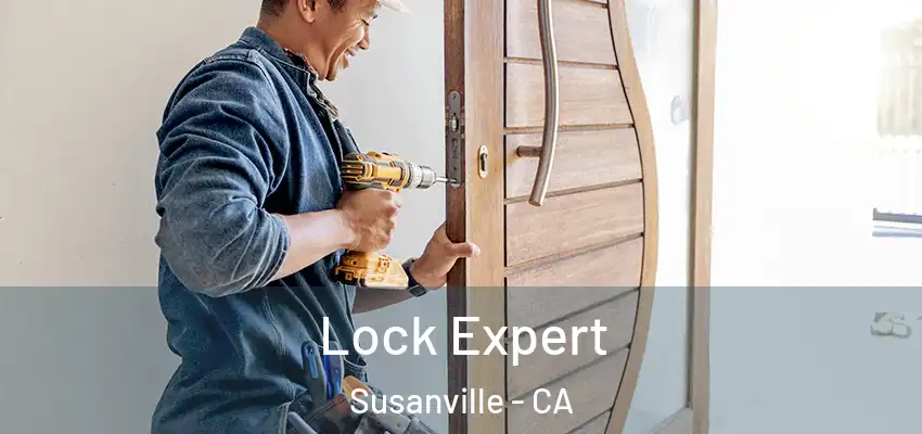 Lock Expert Susanville - CA
